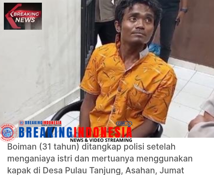 Tolak Berhubungan Badan, Pria di Asahan Kalap Aniaya Istri dan Mertua Gunakan Kapak