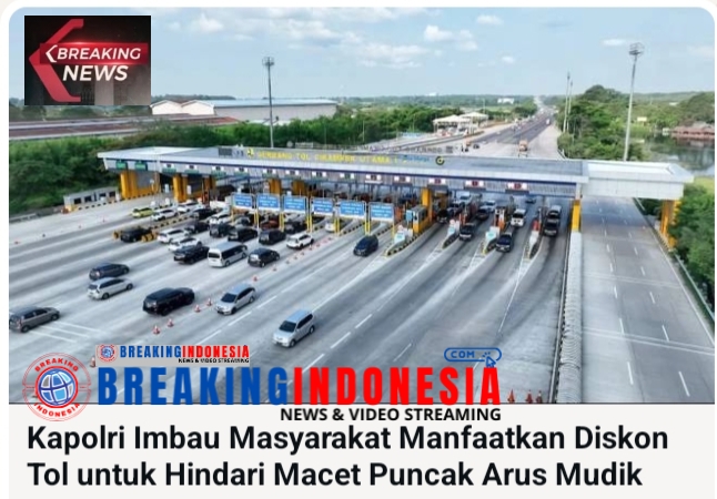 Kapolri Himbau Masyarakat Manfaatkan Diskon Tol Untuk Hindari Macet Puncak Arus Mudik