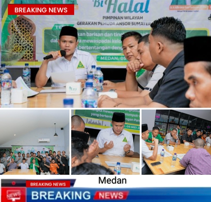 GP Ansor Sumut Gelar Halal Bihalal Perkuat Barisan Waspadai Bahaya Intoleransi