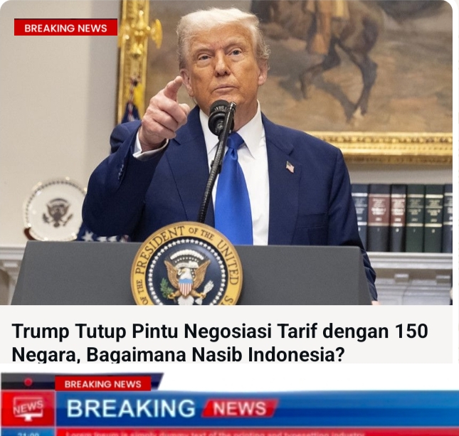 Trum Bakal Menutup Kemungkinan Setiap Negara Untuk Mencari Kesepakatan Dengan AS