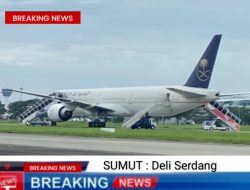 Ancaman Bom Teror Pesawat Saudi Airline Tujuan Jakarta, Mendarat Darurat di Kualanamu