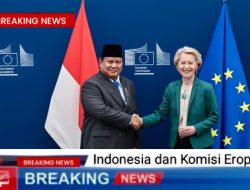 Prabowo Subianto Umumkan Indonesia dan Eropa Akhirnya Sepakat Soal Perjanjian CEPA