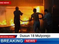 Tiga Rumah Terbakar di Dusun 18 Mulyorejo, Satu Unit Bengkel Las Ikut Hangus
