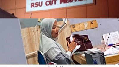 RSU CUT MEUTIA Diduga Tolak Pasien Dengan Membentak Saat Konsultasi